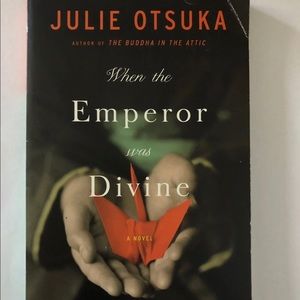 Book: when the emperor was divine by Julie Otsuka